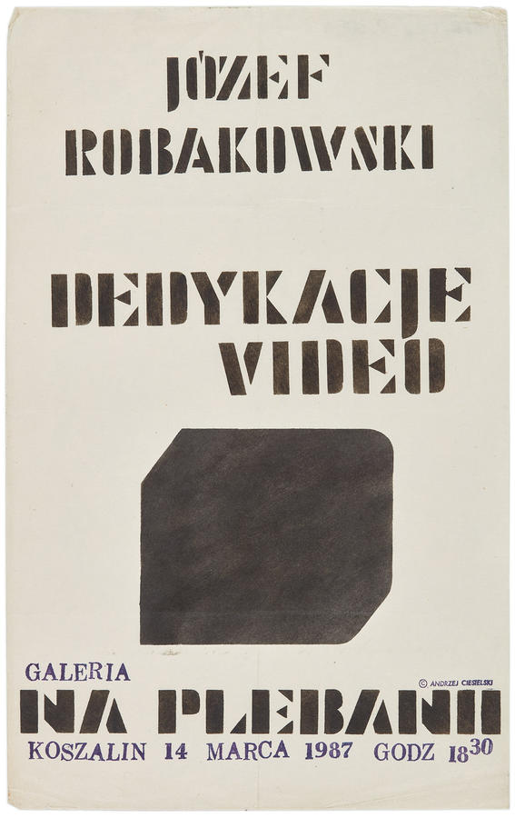 Plakat do wydarzenia &bdquo;Dedykacje video&rdquo; J&oacute;zefa Robakowskiego