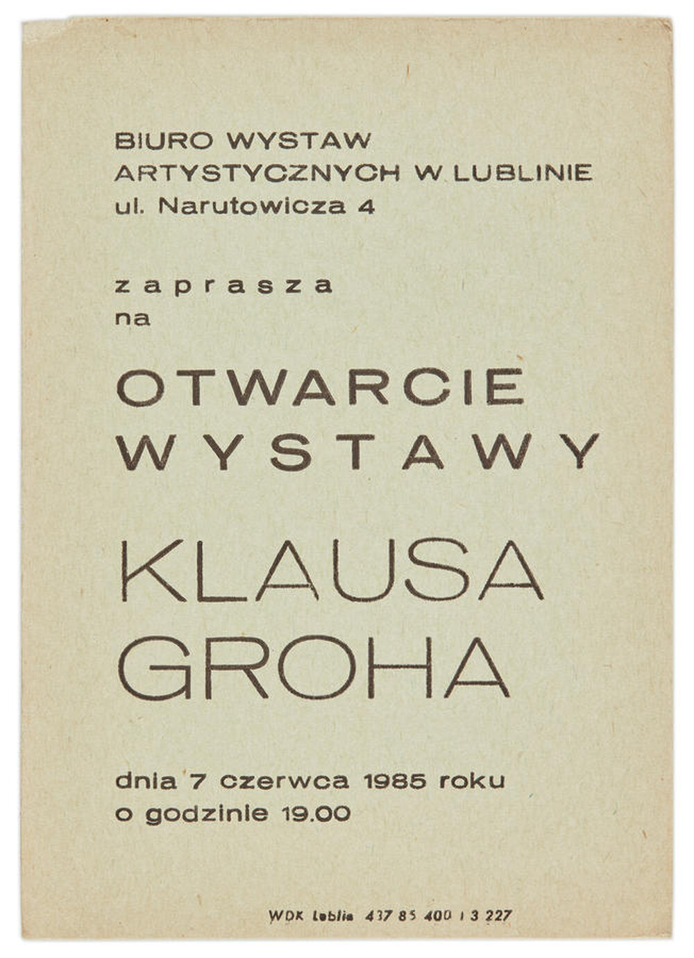 Zaproszenie na otwarcie do wystawy Klausa Grocha