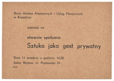 Zaproszenie na otwarcie spotkania &bdquo;Sztuka jako gest prywatny&rdquo;