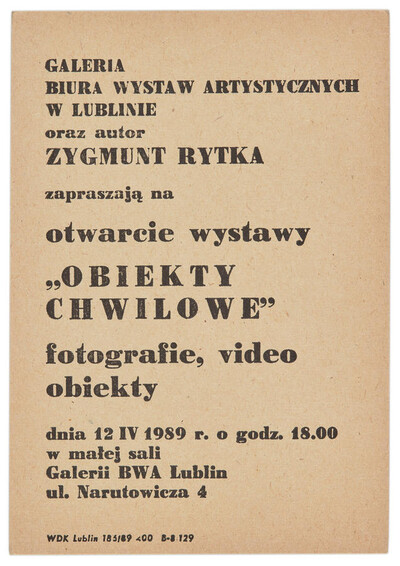 Zaproszenie na otwarcie wystawy fotograficznej Zygmunta Rytki pt. &bdquo;Obiekty chwilowe&rdquo;